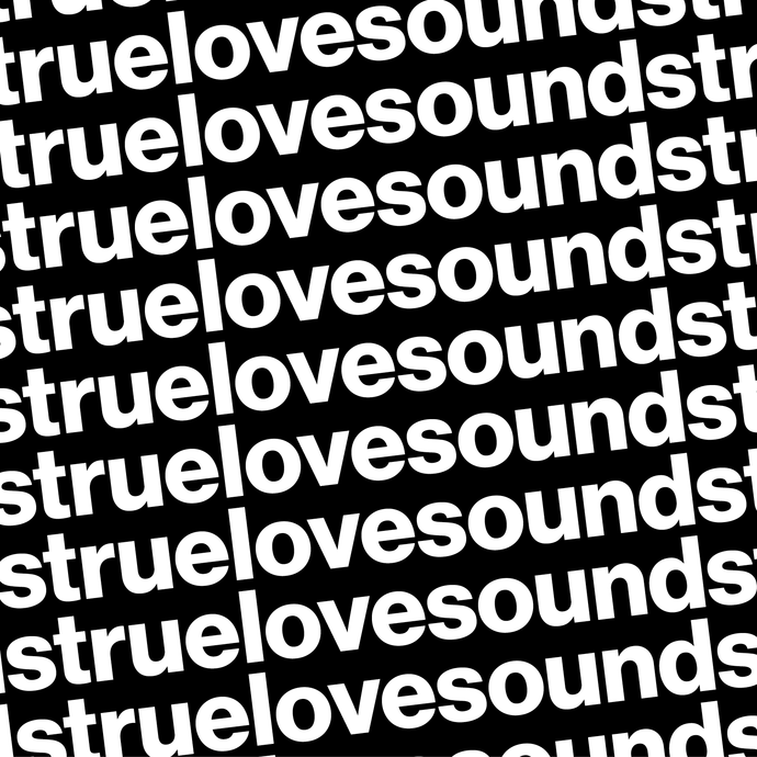 Back on track with truelovesounds