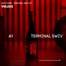 Load image into Gallery viewer, LAST PINES - Terminal Swiv EP // VNL002
